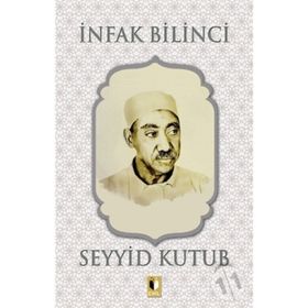 İnfak Bilinci - Seyyid Kutup