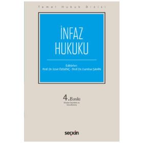 İnfaz Hukuku - Temel Hukuk Dizisi - Kolektif
