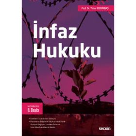 İNFAZ HUKUKU - TIMUR DEMIRBAŞ