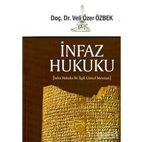 İNFAZ HUKUKU - VELI ÖZER ÖZBEK (ISBN:9789756043233)