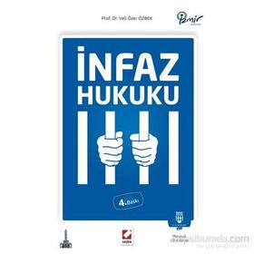 İNFAZ HUKUKU - VELI ÖZER ÖZBEK (ISBN:9789756043233)