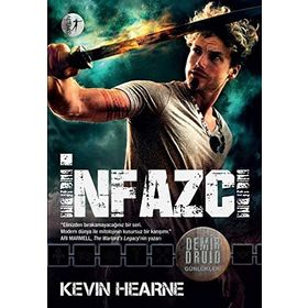 İnfazcı - Kevin Hearne