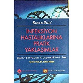 İNFEKSİYON HASTALIKLARINA PRATIK YAKLAŞIMLAR - FEHMI TABAK