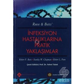 İNFEKSİYON HASTALIKLARINA PRATIK YAKLAŞIMLAR - FEHMI TABAK