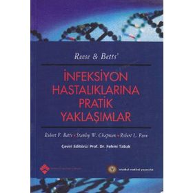 İNFEKSİYON HASTALIKLARINA PRATIK YAKLAŞIMLAR - FEHMI TABAK