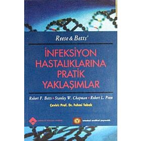 İNFEKSİYON HASTALIKLARINA PRATIK YAKLAŞIMLAR - FEHMI TABAK