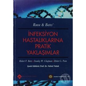 İNFEKSİYON HASTALIKLARINA PRATIK YAKLAŞIMLAR - FEHMI TABAK
