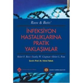 İNFEKSİYON HASTALIKLARINA PRATIK YAKLAŞIMLAR - FEHMI TABAK