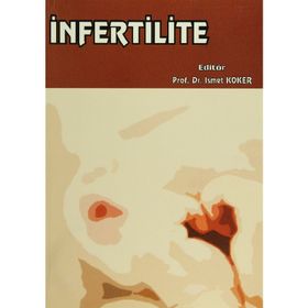 İnfertilite - İsmet Köker