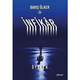 İnfikar 3 Öteler Barış Ülker
