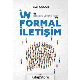 İnformal İletişim - Fevzi Çakar