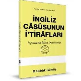 İngiliz Casusunun İtirafları - M. Sıddık Gümüş