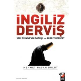 İngiliz Derviş - Mehmet Hasan Bulut