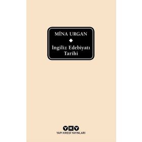 İngiliz Edebiyatı Tarihi - Mina Urgan