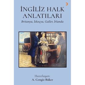 İngiliz Halk Anlatıları - A. Cengiz Büker