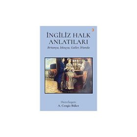 İngiliz Halk Anlatıları - A. Cengiz Büker