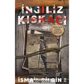 İngiliz Kıskacı - İsmail Bilgin