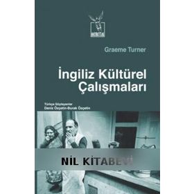 İngiliz Kültürel Çalışmaları - Graeme Turner