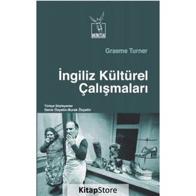 İngiliz Kültürel Çalışmaları - Graeme Turner