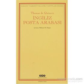 İNGİLİZ POSTA ARABASI - THOMAS DE QUINCEY