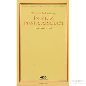 İNGİLİZ POSTA ARABASI - THOMAS DE QUINCEY