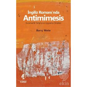 İngiliz Romanı'nda Antimimesis - Barış Mete