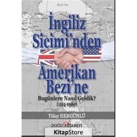 İngiliz Sicimi’nden Amerikan Bezi’ne - Tülay Hergünlü