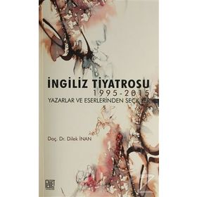 İngiliz Tiyatrosu - Dilek İnan