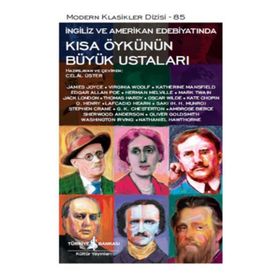 İngiliz ve Amerikan Edebiyatında Kısa Öykünün Büyük Ustaları - Kolektif