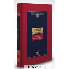 İngiliz ve Amerikan Edebiyatından Seçme Öyküler - Kolektif