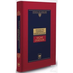 İngiliz ve Amerikan Edebiyatından Seçme Öyküler - Kolektif