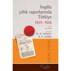 İNGILIZ YILLIK RAPORLARINDA TÜRKIYE 1925-26 - KOLEKTIF