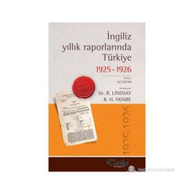 İNGILIZ YILLIK RAPORLARINDA TÜRKIYE 1925-26 - KOLEKTIF