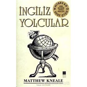 İNGİLİZ YOLCULAR - MATTHEW KNEALE
