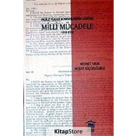 İngiliz Yüksek Komiselerinin Gözüyle Milli Mücadele 1918-1920 - Mehmet Okur Murat Küçükuğurlu
