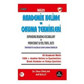 İNGILIZCE AKADEMIK KELIME VE OKUMA TEKNIKLERI - DINLEME CD`LI - OKAN ÖNALAN;ARIF BULUT