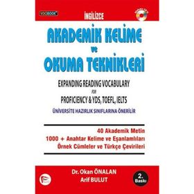İNGILIZCE AKADEMIK KELIME VE OKUMA TEKNIKLERI - DINLEME CD`LI - OKAN ÖNALAN;ARIF BULUT