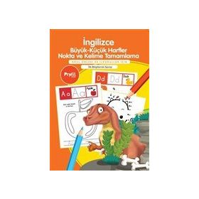 İngilizce Büyük - Küçük Harfler Nokta ve Kelime Tamamlama - İlk Bilgilerim - Yavuz Erdoğan
