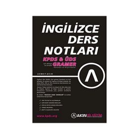 İNGİLİZCE DERS NOTLARI KPDS & ÜDS GRAMER - AHMET AKIN