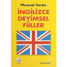 İngilizce Deyimsel Fiiller - İrfan Baygül