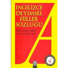 İngilizce Deyimsel Fiiller Sözlüğü - Şule Dündar