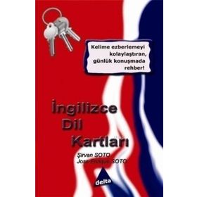 İNGILIZCE DIL KARTLARI - ŞIRVAN SOTO;JOSE ENRIQUE SOTO