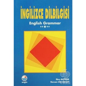 İNGİLİZCE DILBILGISI - EBRU BAYDAR NURSEN CIN AKÇAY