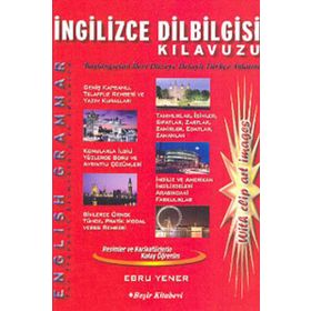 İNGİLİZCE DILBILGISI KILAVUZU (KARİKATÜRLÜ VE CLIPARTLI) - EBRU YENER
