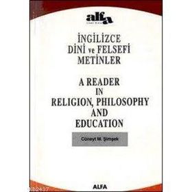 İNGİLİZCE DINI VE FELSEFI METINLER - CÜNEYT M. ŞİMŞEK