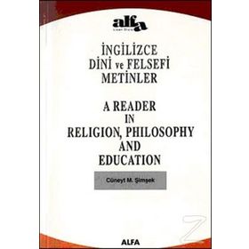 İNGİLİZCE DINI VE FELSEFI METINLER - CÜNEYT M. ŞİMŞEK