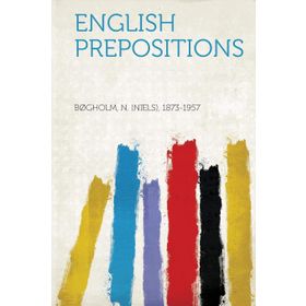 İNGİLİZCE EDATLAR, EDAT İÇEREN IFADELER VE DEYIMLER ENGLISH PREPOSITIONS PHRASAL PREPOSITIONS &AMP - HIDAYET TUNCAY