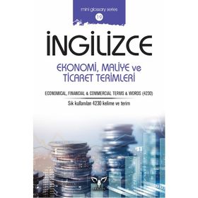 İngilizce Ekonomi Maliye ve Ticaret Terimleri - Mahmut Sami Akgün