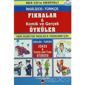 İNGİLİZCE FIKRALAR KOMIK VE GERÇEK ÖYKÜLER - B. ORHAN DOĞAN