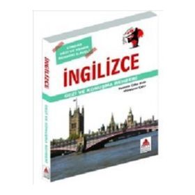 İngilizce Gezi ve Konuşma Rehberi - Yasemin Çakır Birer - Münevver Çakır